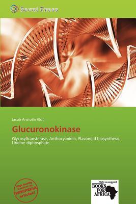 Glucuronokinase