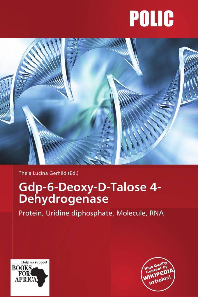 Gdp-6-Deoxy-D-Talose 4-Dehydrogenase
