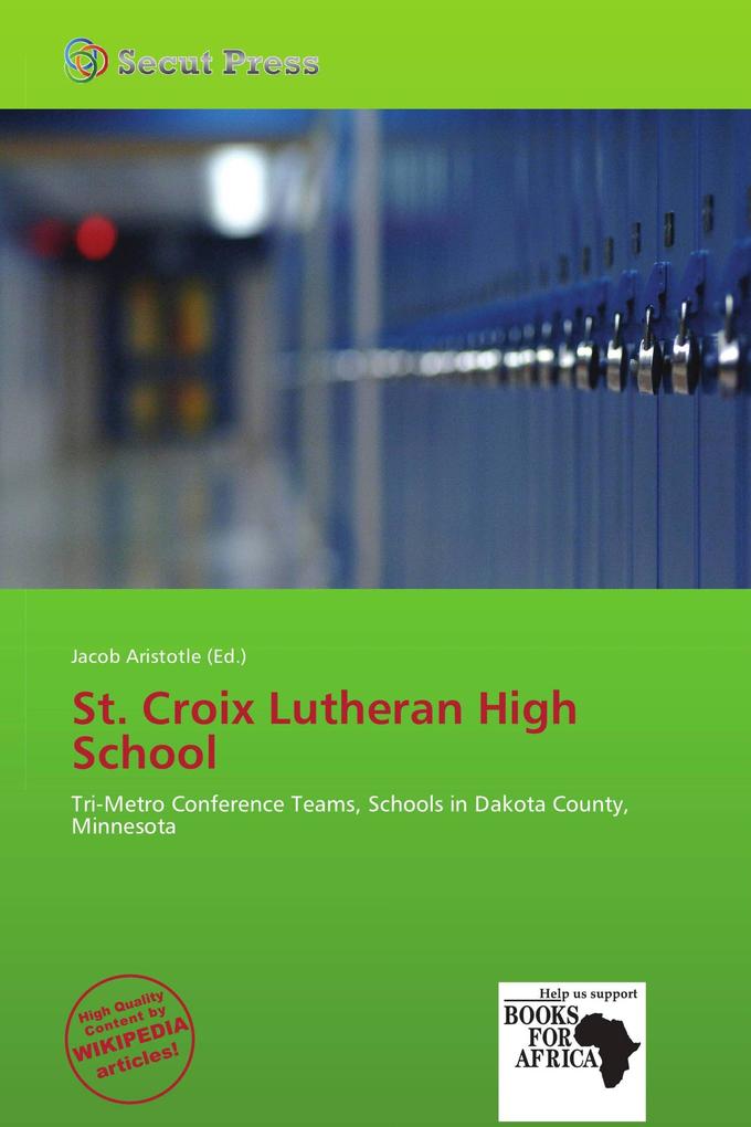 St. Croix Lutheran High School