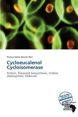 Cycloeucalenol Cycloisomerase