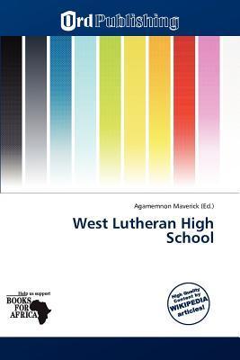 West Lutheran High School
