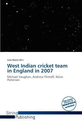 West Indian cricket team in England in 2007