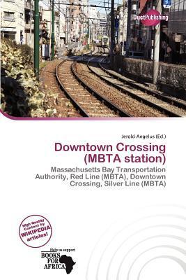 Downtown Crossing (MBTA station)