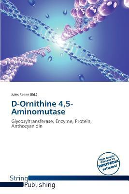 D-Ornithine 45-Aminomutase