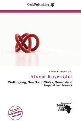 Alyxia Ruscifolia