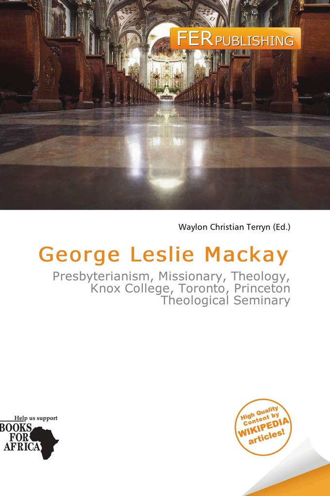 George Leslie Mackay