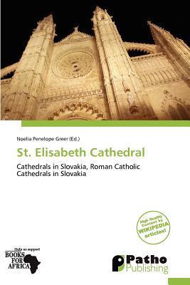 St. Elisabeth Cathedral