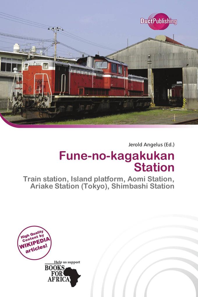 Fune-no-kagakukan Station