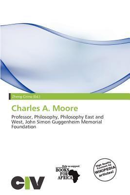 Charles A. Moore