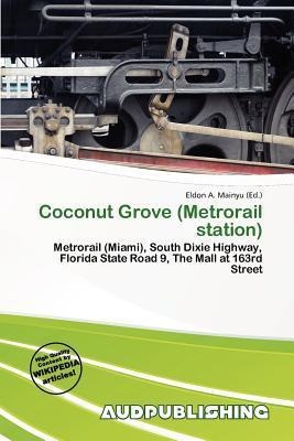 Coconut Grove (Metrorail station)