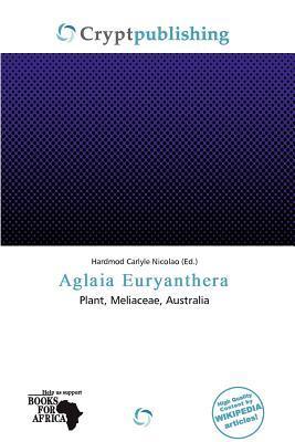 Aglaia Euryanthera