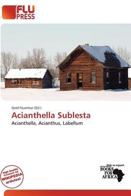 Acianthella Sublesta