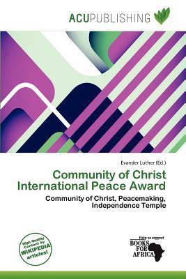 Community of Christ International Peace Award