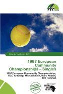 1997 European Community Championships - Singles