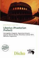 Liberius (Praetorian Prefect)