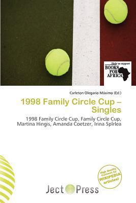 1998 Family Circle Cup - Singles