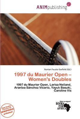 1997 du Maurier Open - Women's Doubles