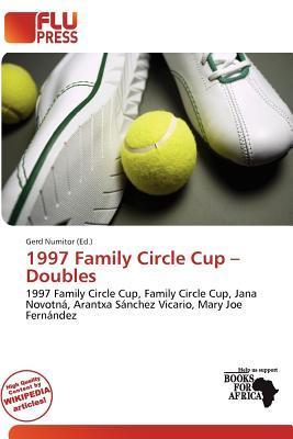 1997 Family Circle Cup - Doubles