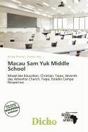 Macau Sam Yuk Middle School
