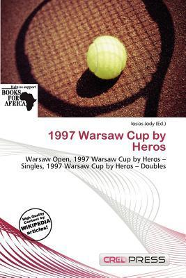 1997 Warsaw Cup by Heros