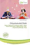 Chiyohakuh Daiki