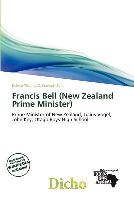 Francis Bell (New Zealand Prime Minister)