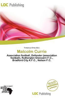 Malcolm Currie