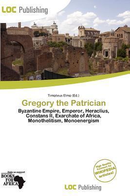 Gregory the Patrician