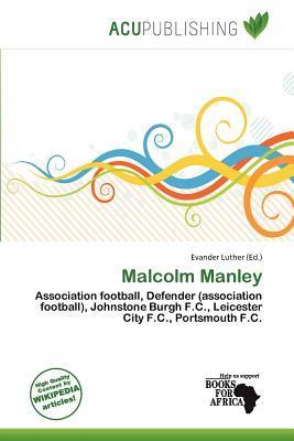 Malcolm Manley