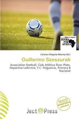 Guillermo Szeszurak