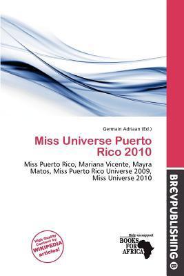Miss Universe Puerto Rico 2010