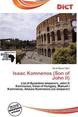 Isaac Komnenos (Son of John II)