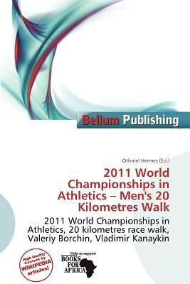 2011 World Championships in Athletics - Men's 20 Kilometres Walk