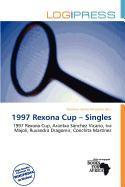 1997 Rexona Cup - Singles