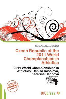 Czech Republic at the 2011 World Championships in Athletics