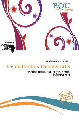 Cephalanthus Occidentalis
