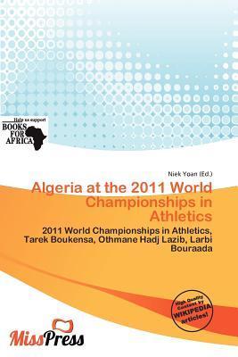 Algeria at the 2011 World Championships in Athletics