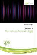 Dream 7