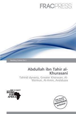 Abdullah ibn Tahir al-Khurasani