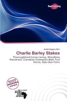Charlie Barley Stakes