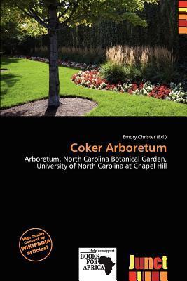 Coker Arboretum