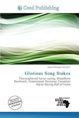 Glorious Song Stakes