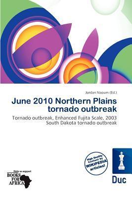 June 2010 Northern Plains tornado outbreak