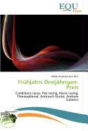 Frühjahrs Dreijährigen-Preis