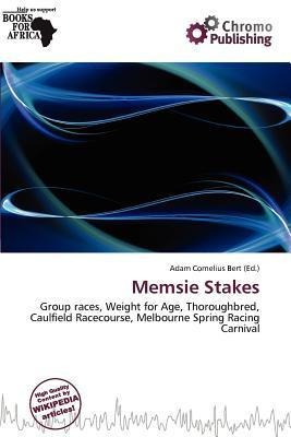 Memsie Stakes