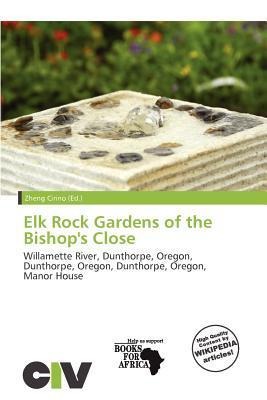 Elk Rock Gardens of the Bishop's Close