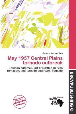 May 1957 Central Plains tornado outbreak