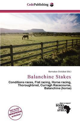Balanchine Stakes