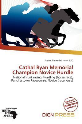 Cathal Ryan Memorial Champion Novice Hurdle