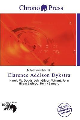 Clarence Addison Dykstra